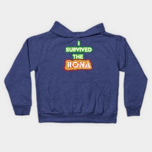 I survived the Rona! Kids Hoodie